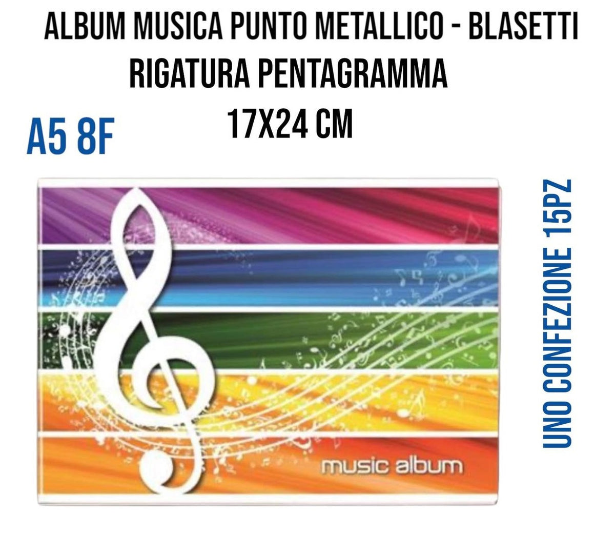 Confezione da 15 Album Musica Blasetti – Quaderni Pentagrammati Formato A5 (17x24 cm) a Punto Metallico, 8 Fogli / 16 Pagine per Scuola e Conservatorio